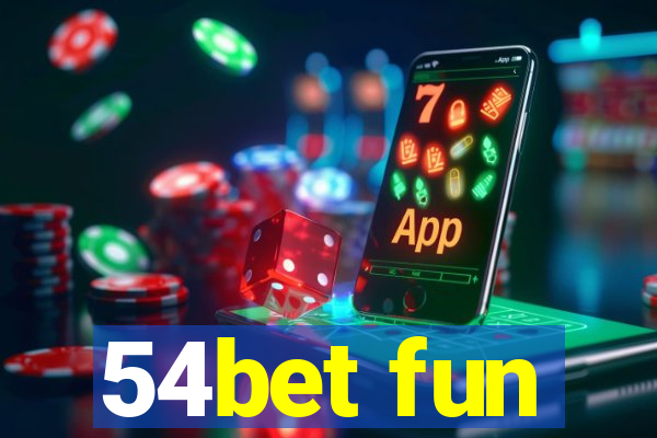 54bet fun